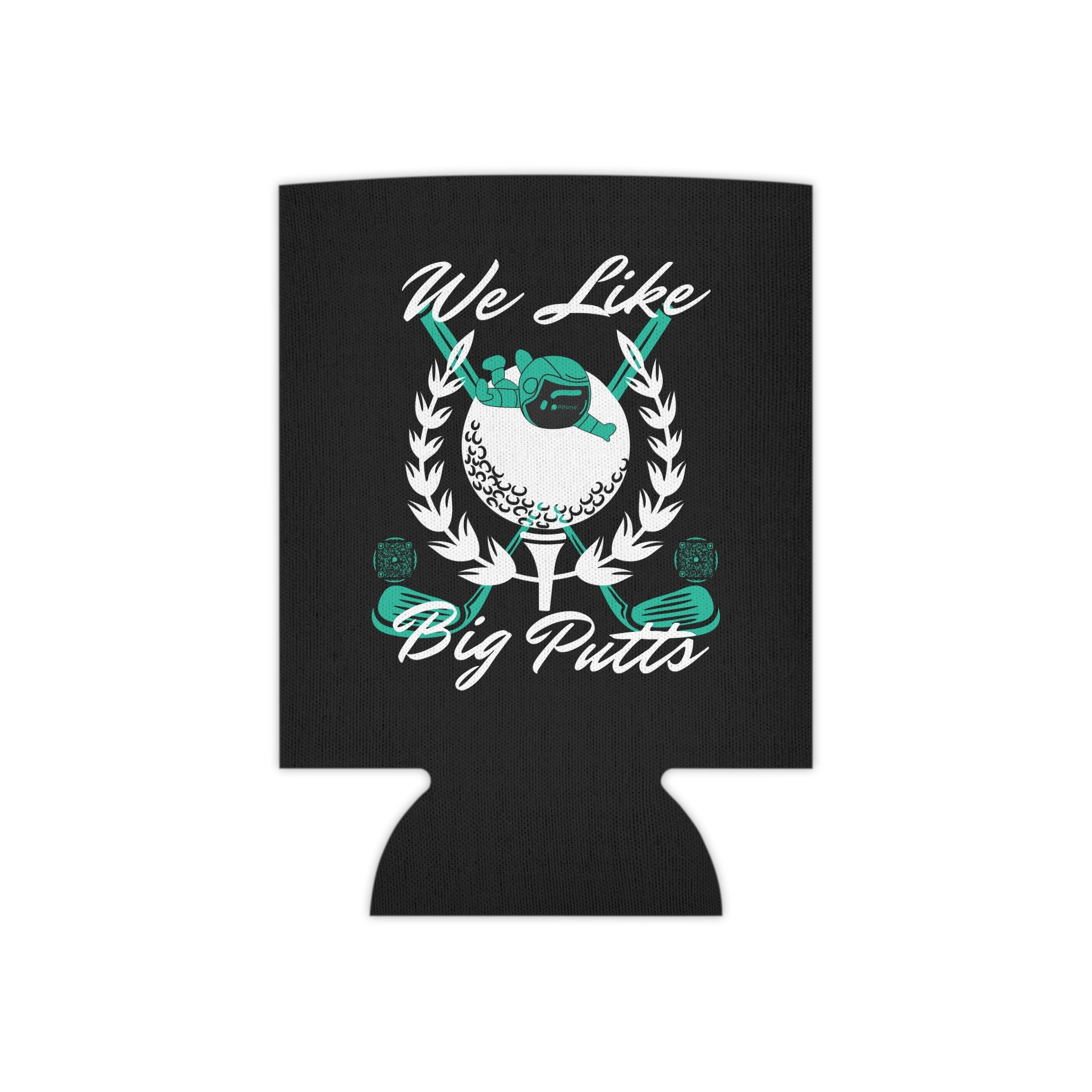 JVMEZ Collective | “We Like Big Putts” Koozie