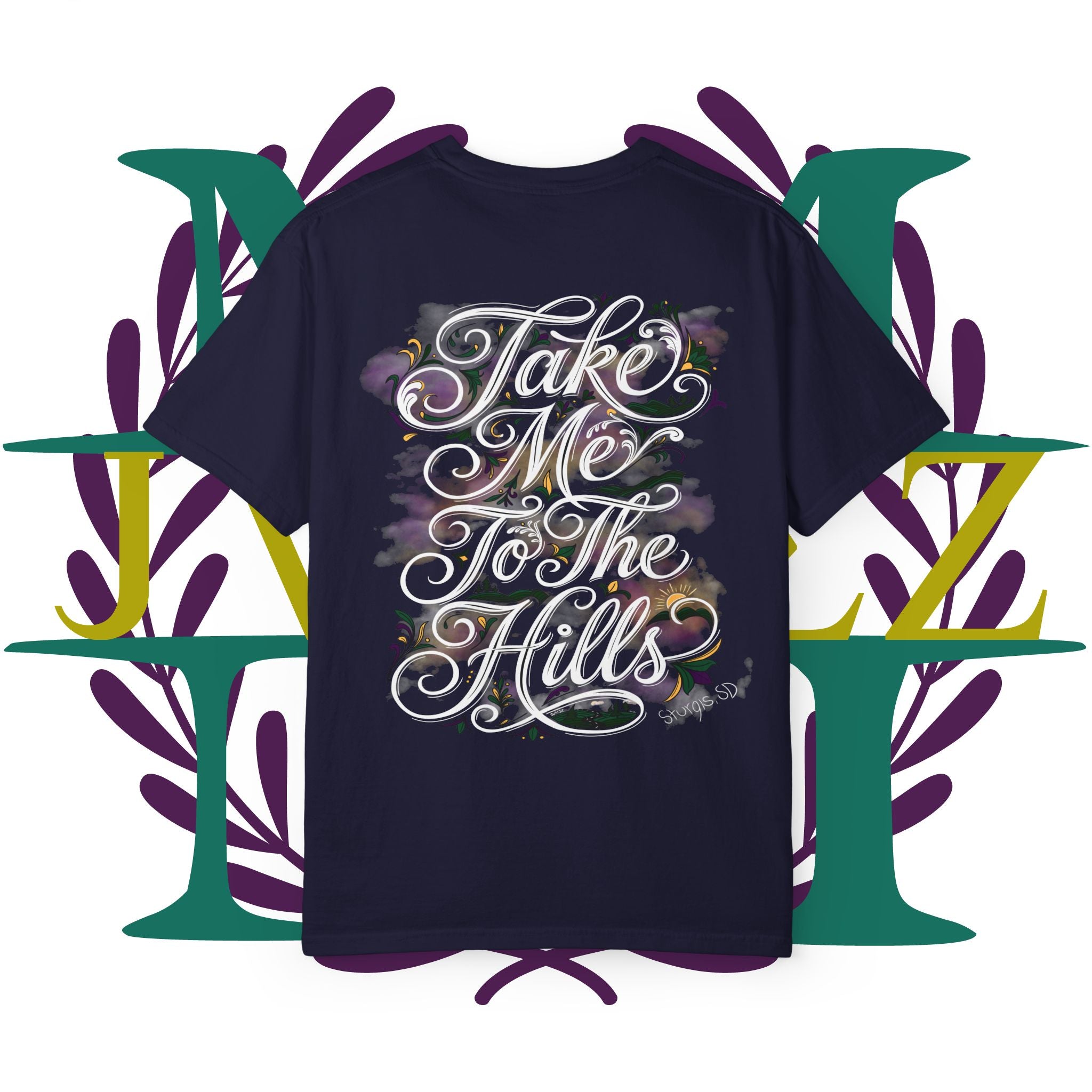 JVMEZ Collective | 2026 Sturgis Motorcycle Rally | “Take Me To The Hills” Tee