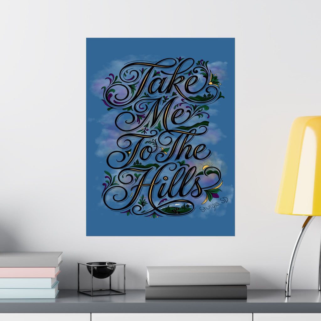 JVMEZ Collective | Sturgis Motorcycle Rally 2026 | Take Me To The Hills | Original Art | Matte Poster