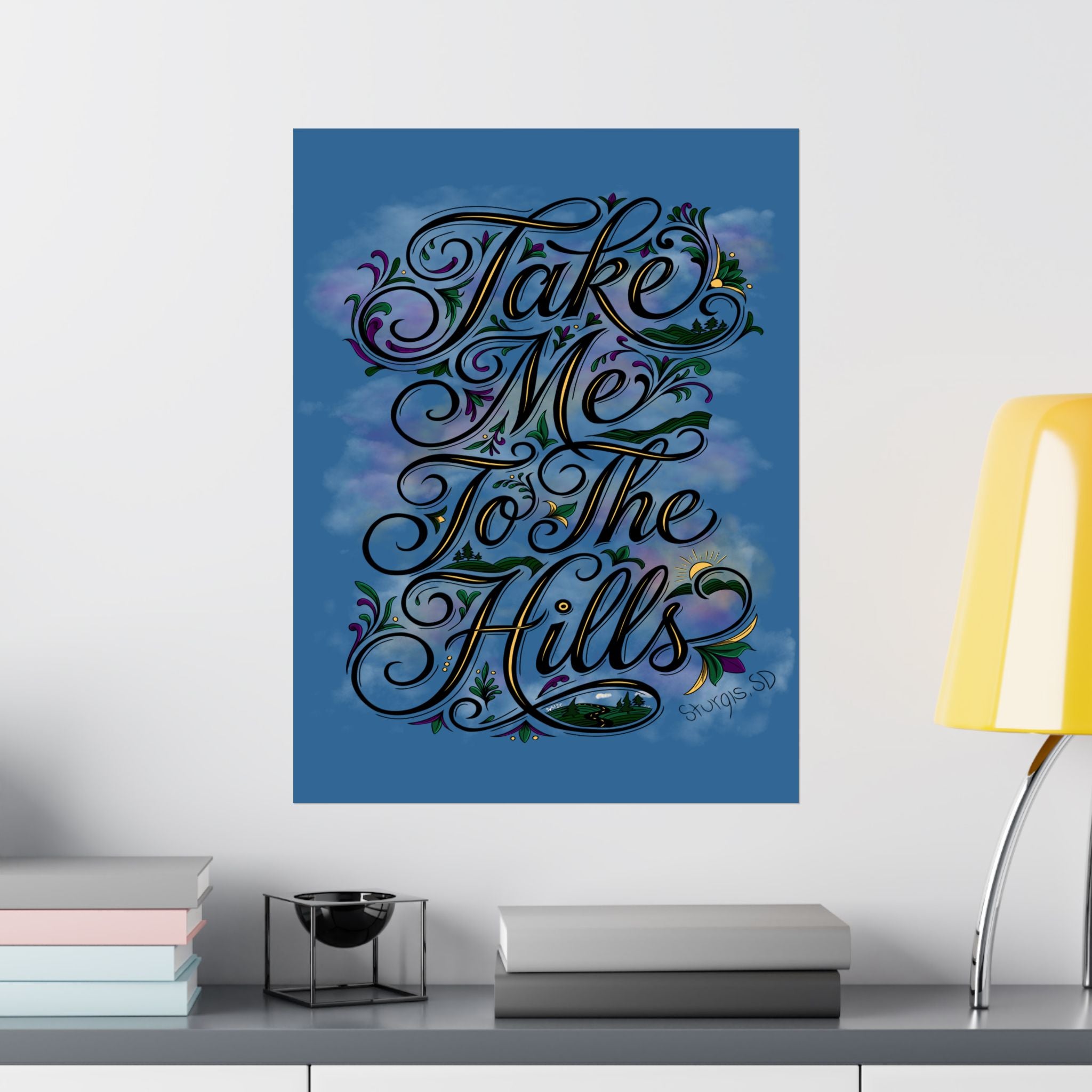 JVMEZ Collective | Sturgis Motorcycle Rally 2026 | Take Me To The Hills | Original Art | Matte Poster
