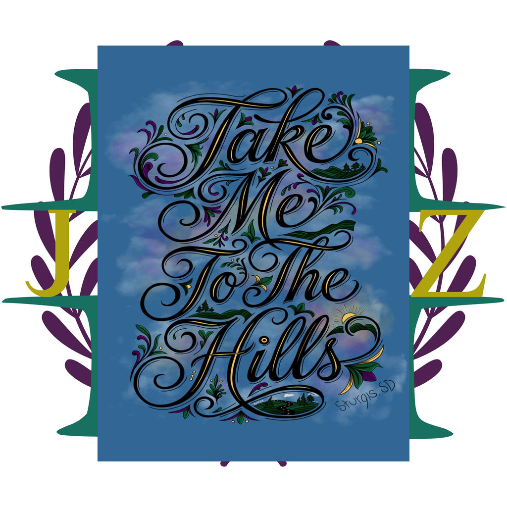JVMEZ Collective | Sturgis Motorcycle Rally 2026 | Take Me To The Hills | Original Art | Matte Poster