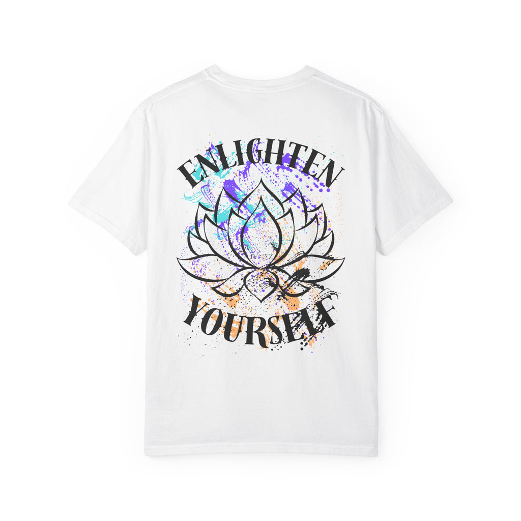 Enlighten Yourself Tee
