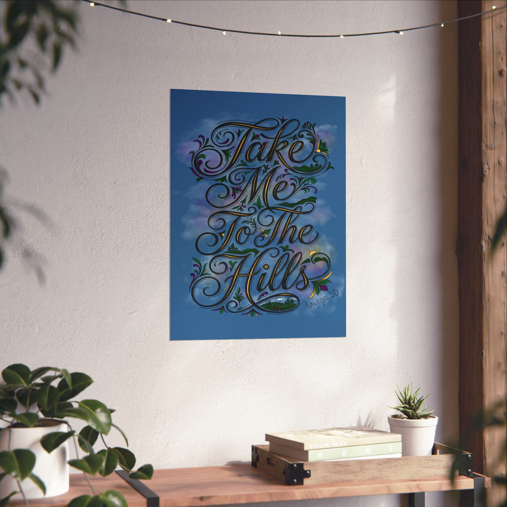 JVMEZ Collective | Sturgis Motorcycle Rally 2026 | Take Me To The Hills | Original Art | Matte Poster