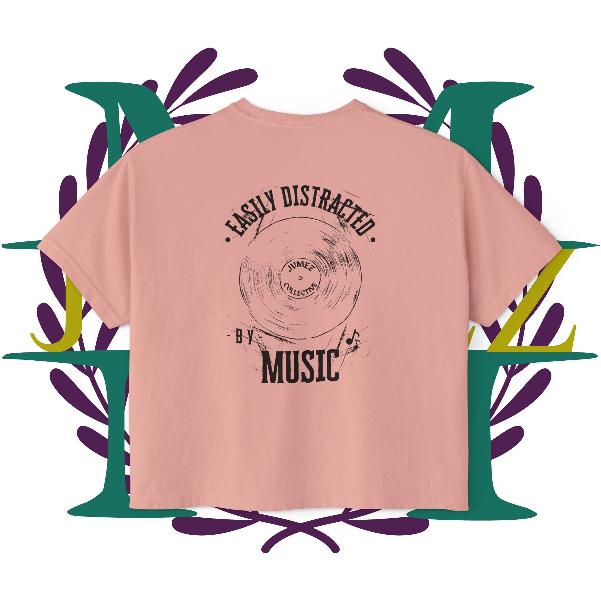 JVMEZ Collective | Easily Distracted By Music | Women's Boxy Tee