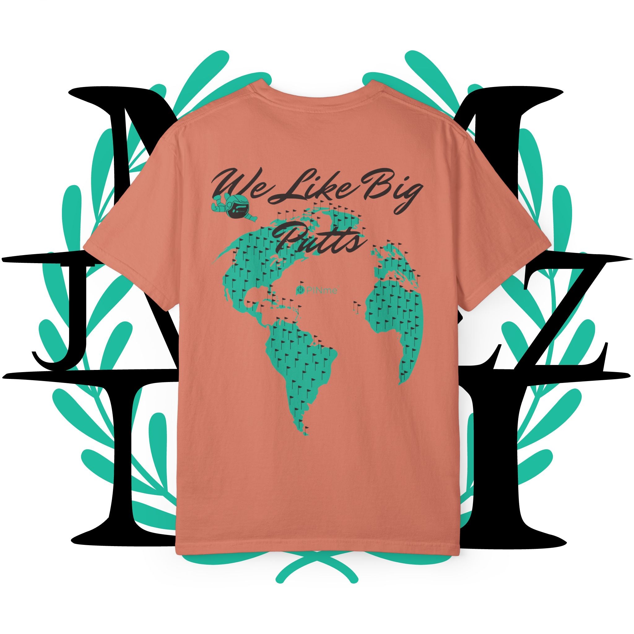 JVMEZ Collective | "We Like Big Putts" Tee
