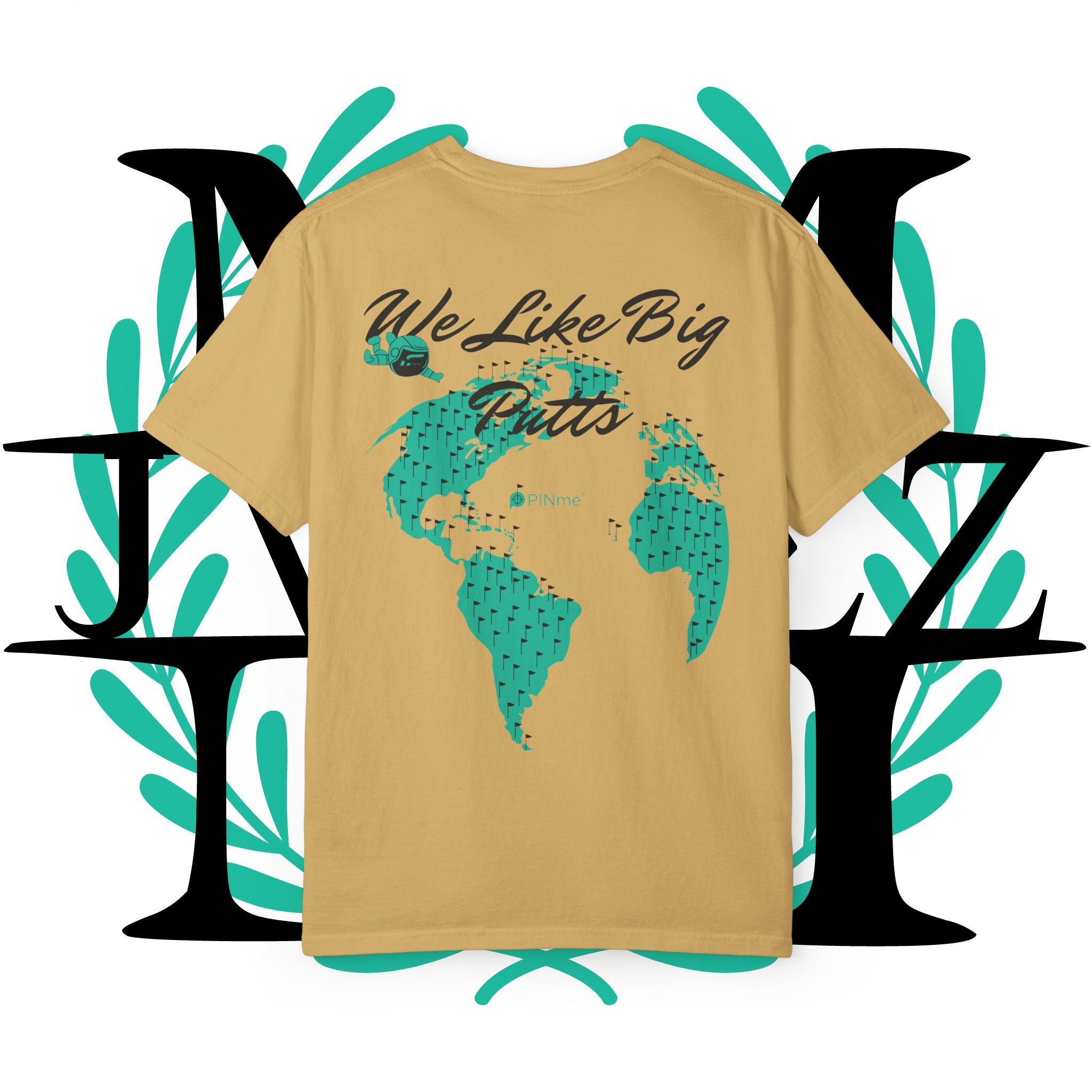 JVMEZ Collective | "We Like Big Putts" Tee
