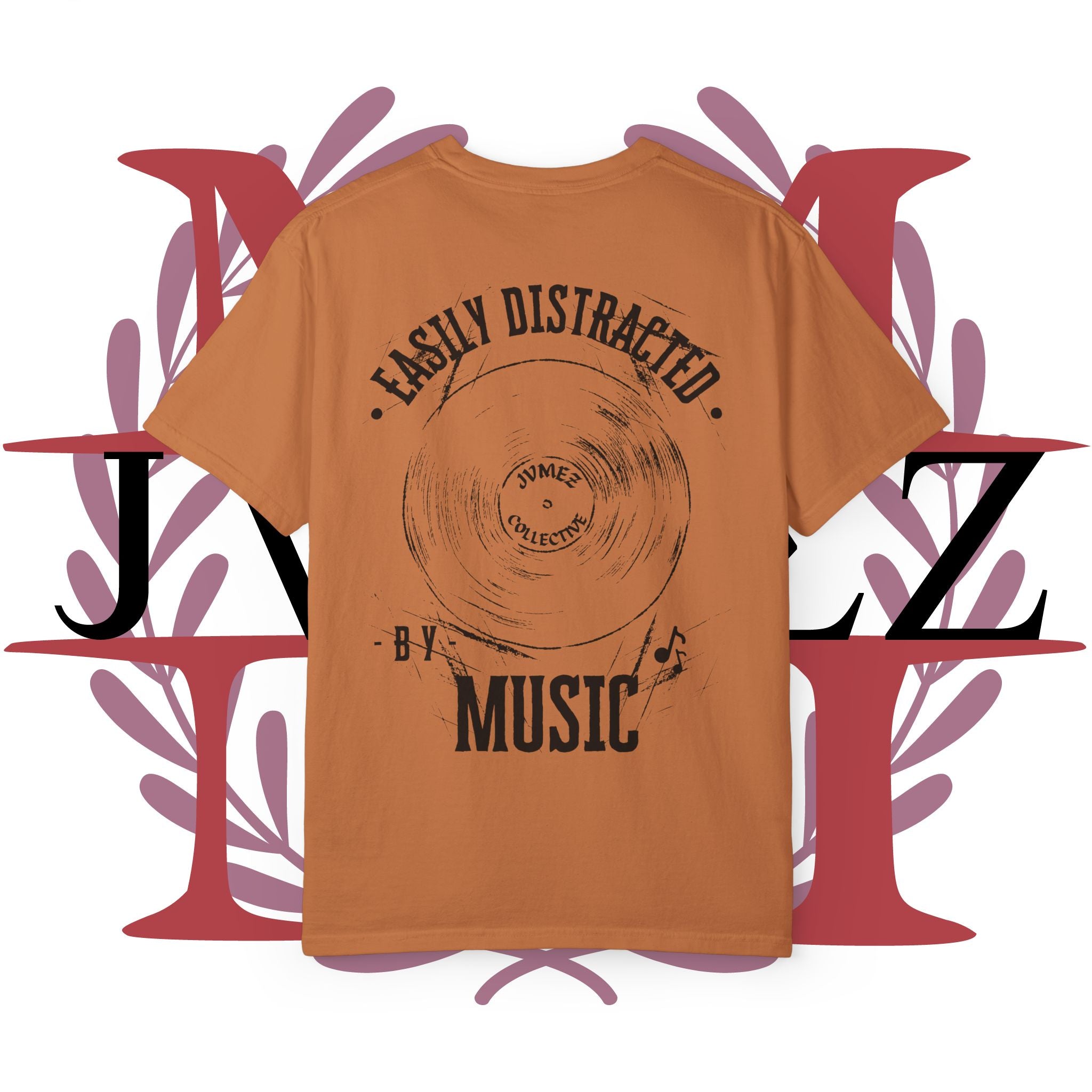 JVMEZ Collective | "Easily Distracted by Music" Tee