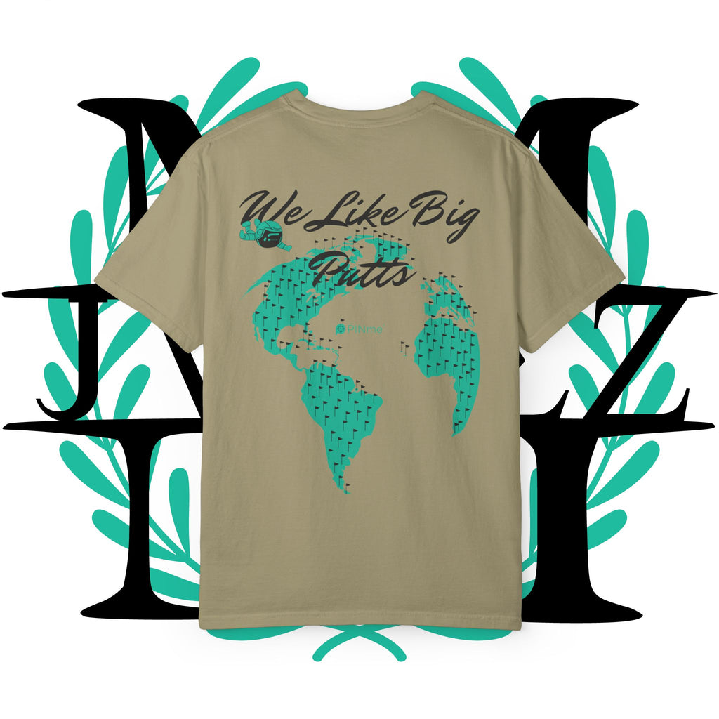JVMEZ Collective | "We Like Big Putts" Tee
