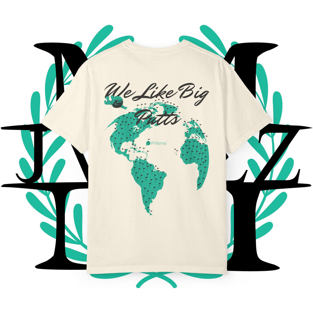 JVMEZ Collective | "We Like Big Putts" Tee