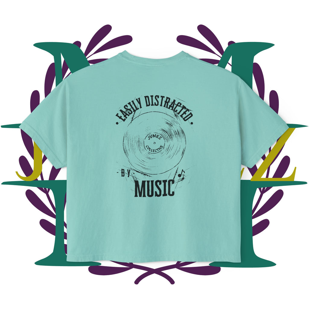 JVMEZ Collective | Easily Distracted By Music | Women's Boxy Tee