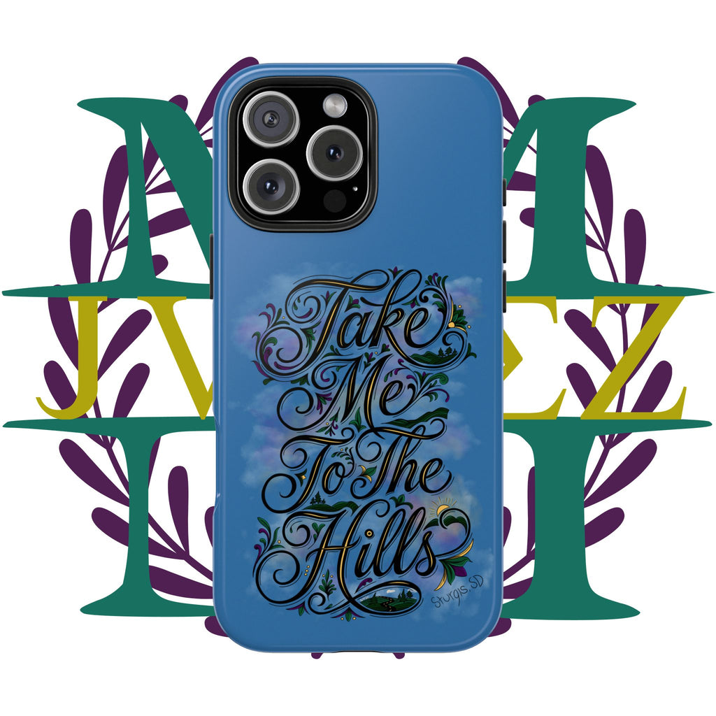 JVMEZ Collective | Sturgis Motorcycle Rally | "Take Me To The Hills" iPhone 17 Pro Max Case