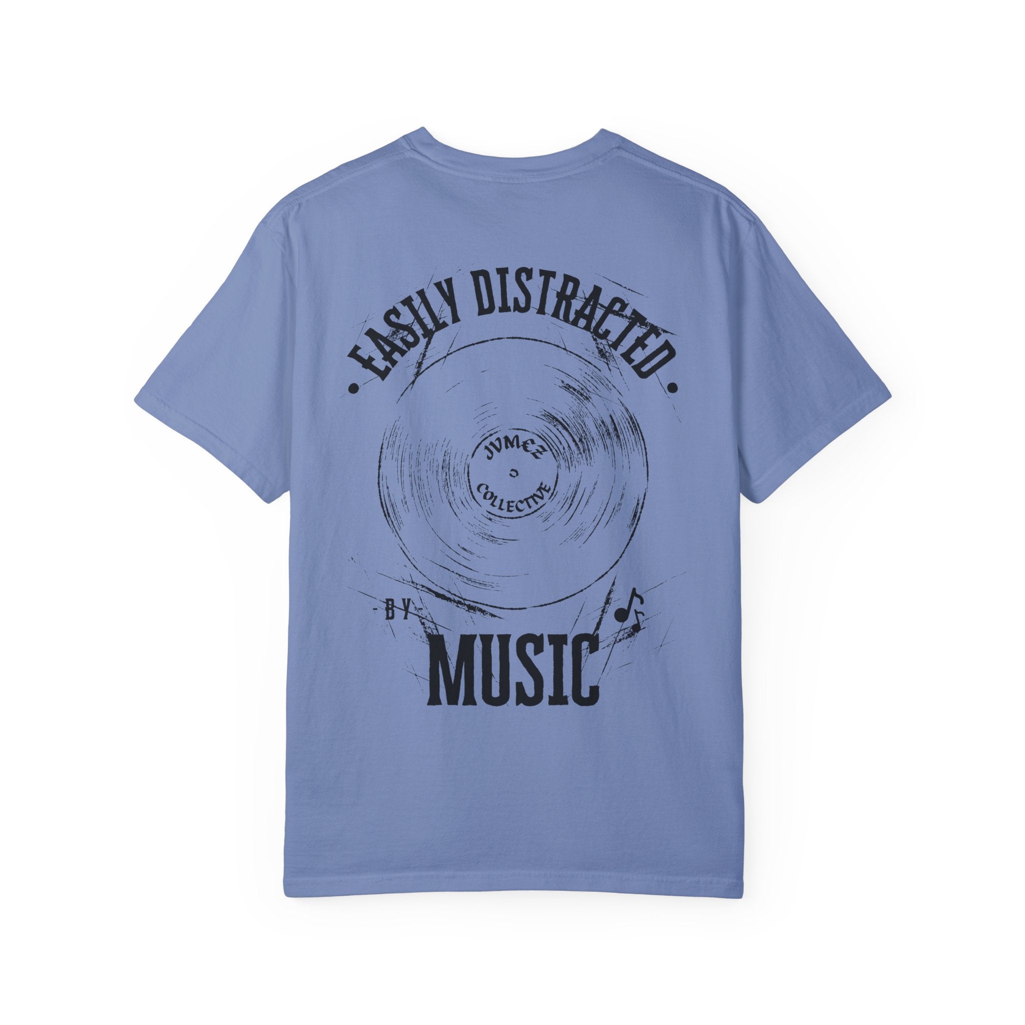 JVMΣZ | Easily Distracted by Music Tee