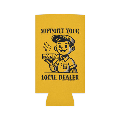 JVMEZ Collective | "Support Your Local Pizza Dealer" | Koozie