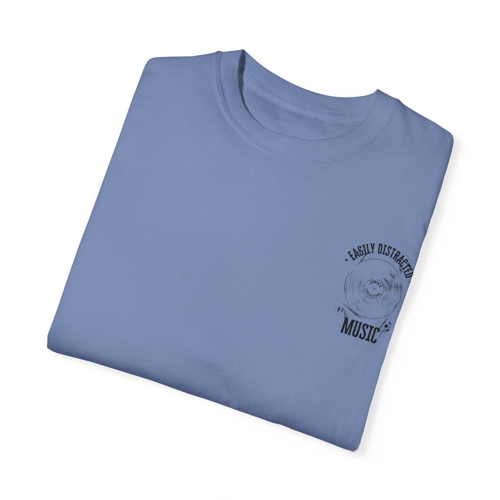 JVMΣZ | Easily Distracted by Music Tee