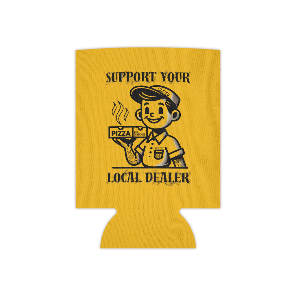 JVMEZ Collective | "Support Your Local Pizza Dealer" Koozie