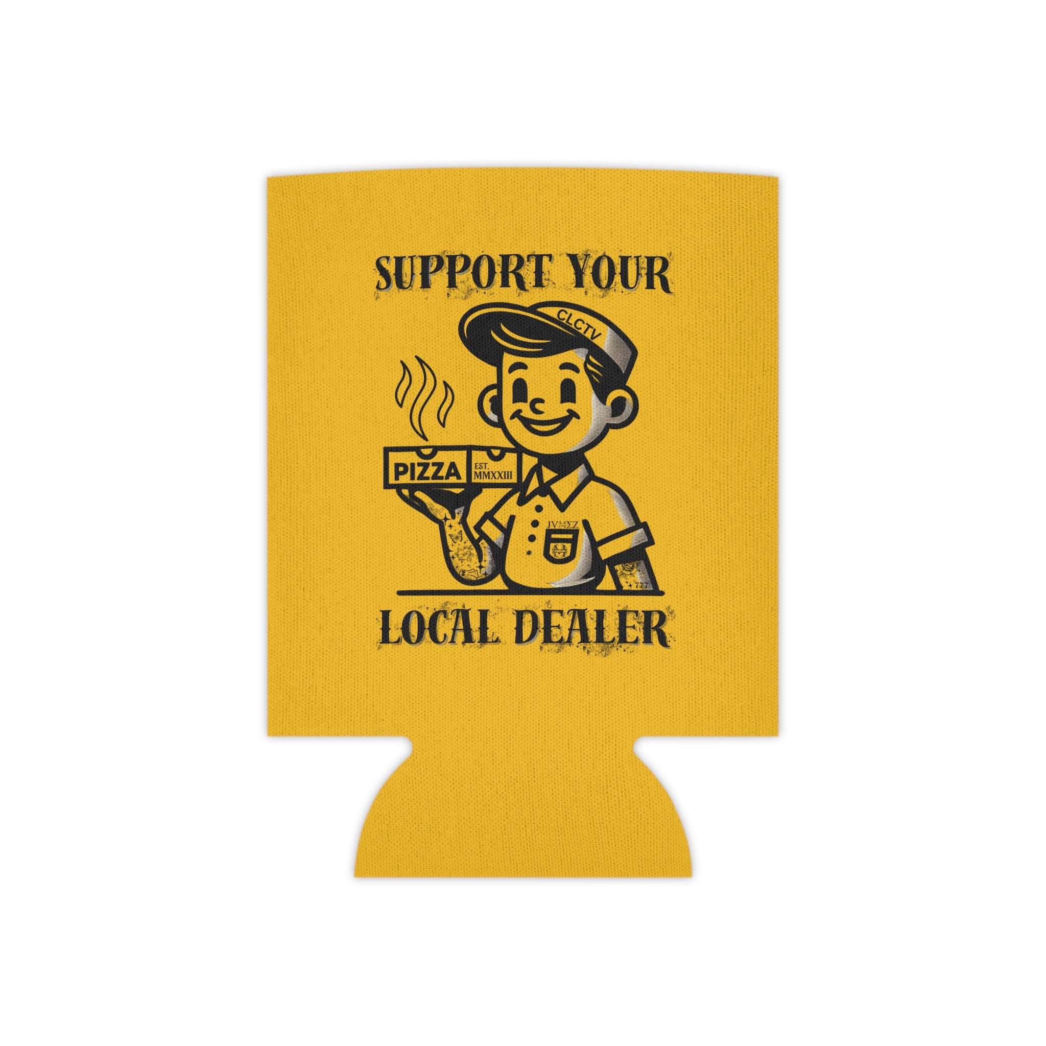 JVMEZ Collective | "Support Your Local Pizza Dealer" Koozie