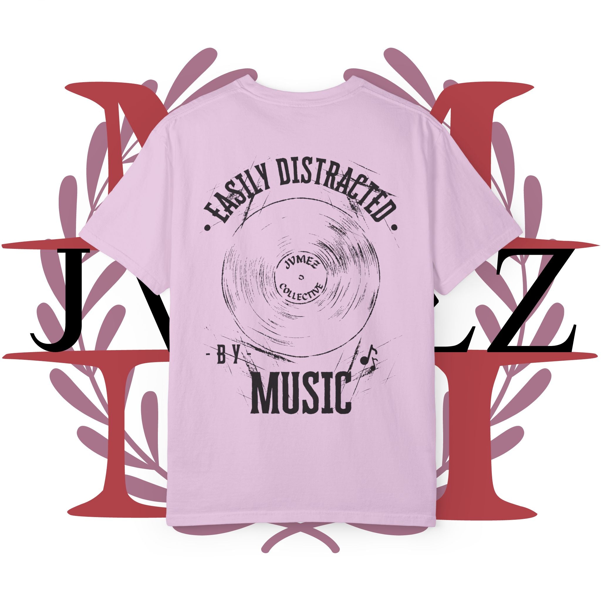 JVMEZ Collective | "Easily Distracted by Music" Tee
