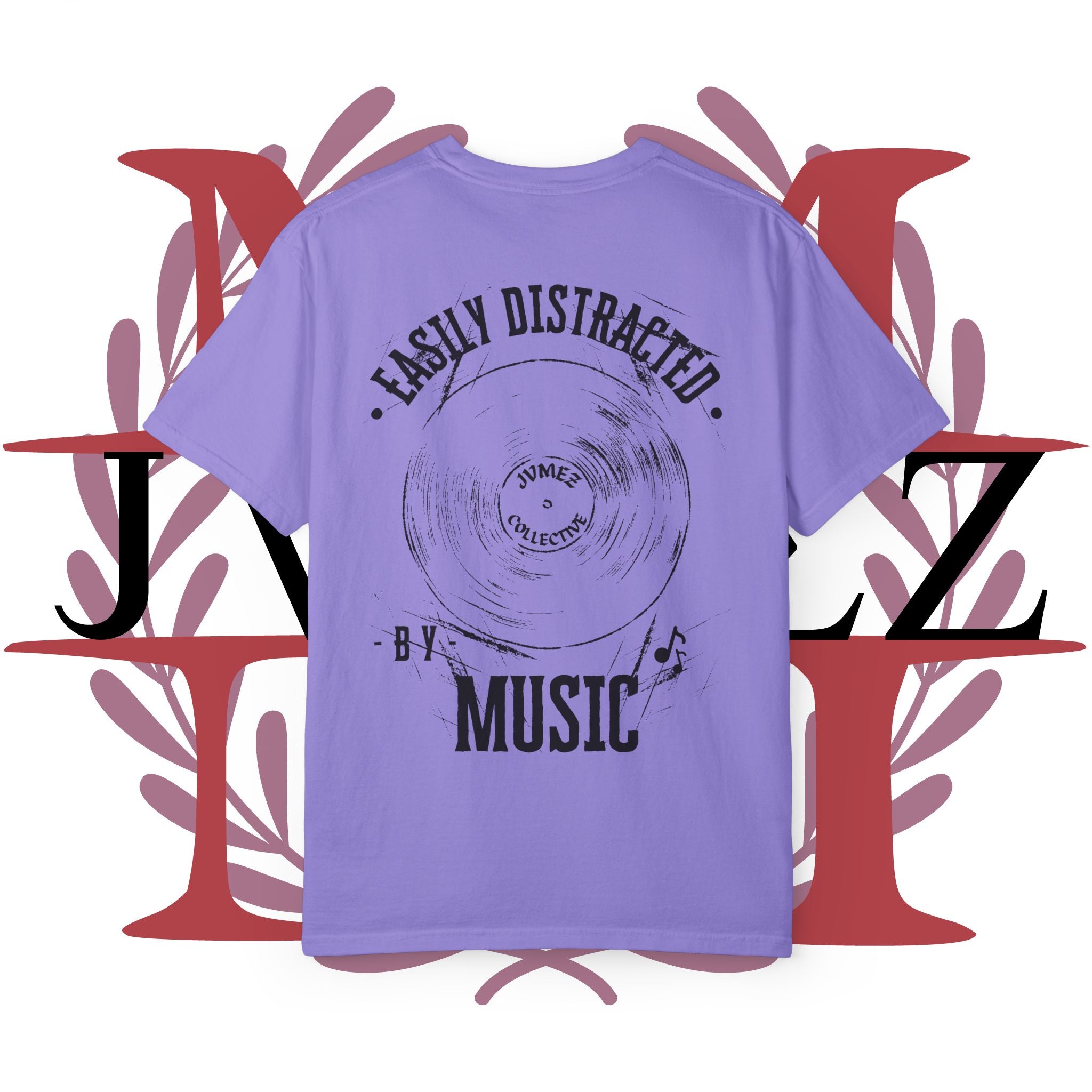 JVMEZ Collective | "Easily Distracted by Music" Tee